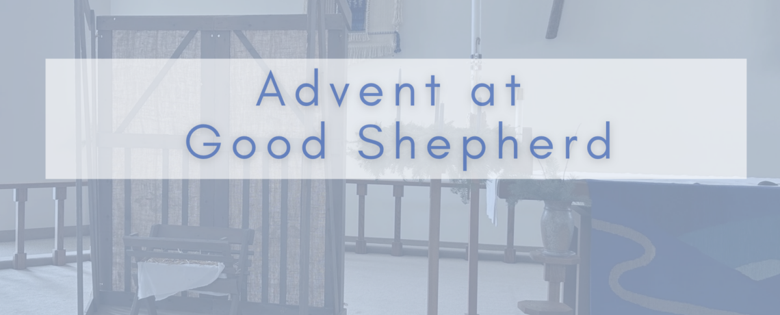 Advent at Good Shepherd